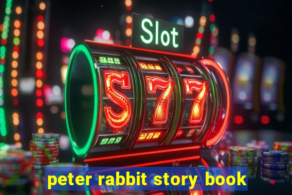 peter rabbit story book