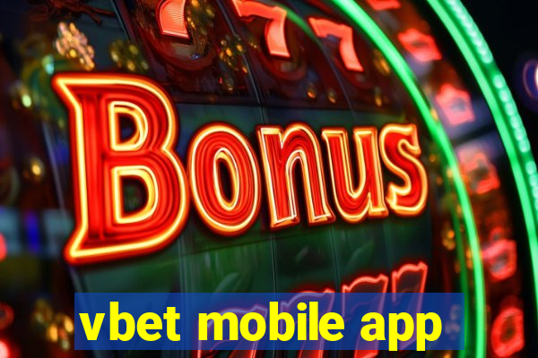 vbet mobile app