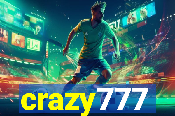 crazy777