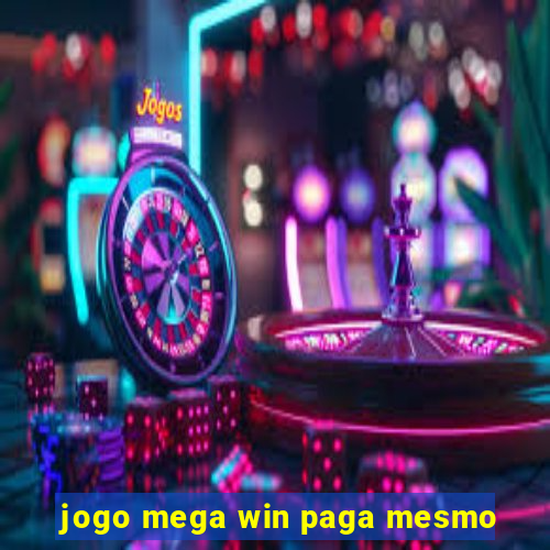 jogo mega win paga mesmo