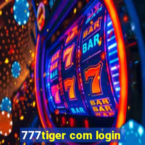 777tiger com login