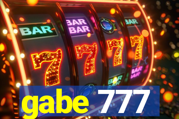 gabe 777