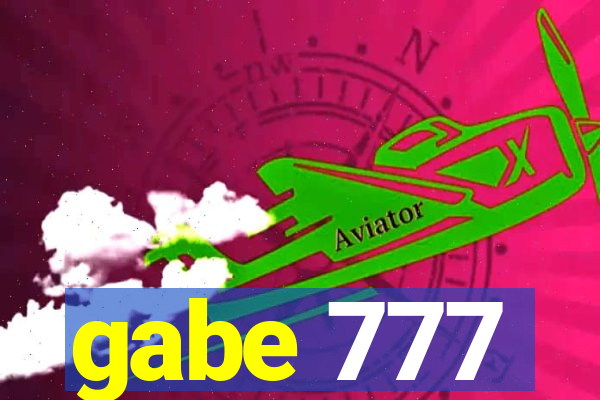 gabe 777