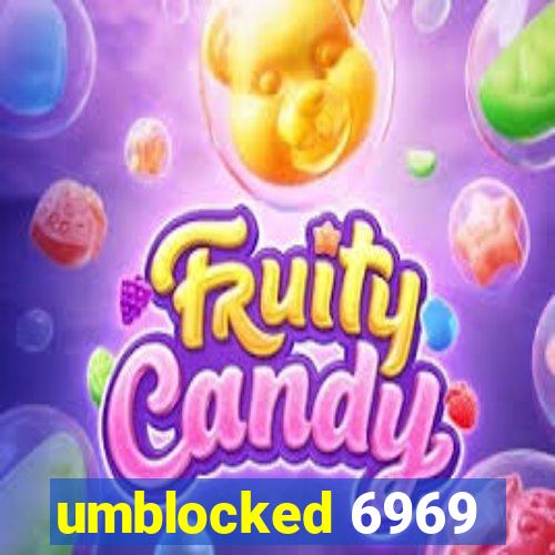 umblocked 6969