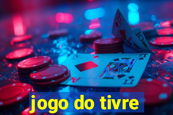 jogo do tivre