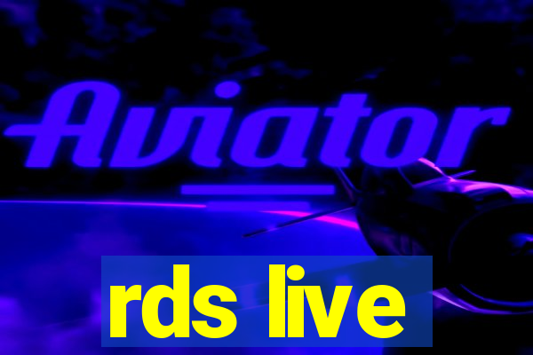 rds live