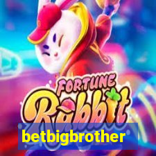 betbigbrother