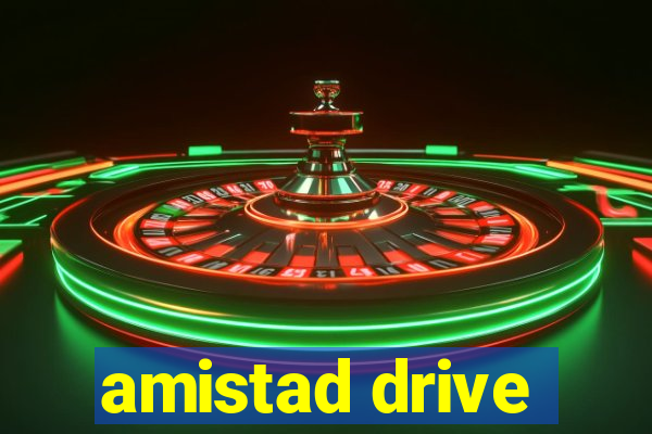 amistad drive