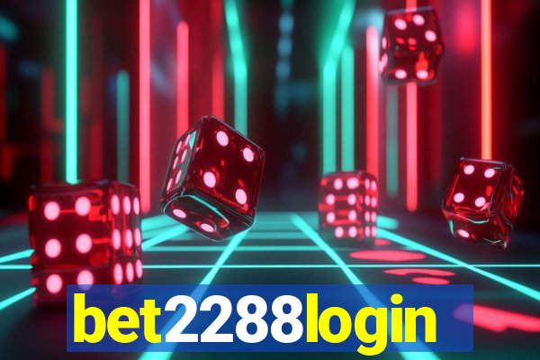 bet2288login