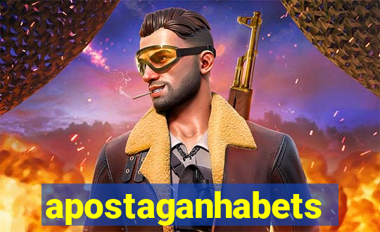 apostaganhabets