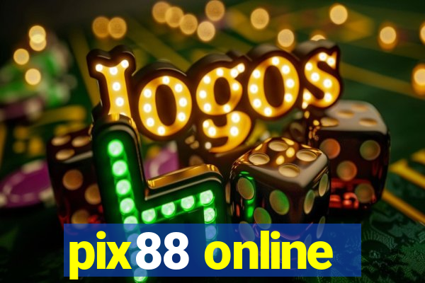 pix88 online