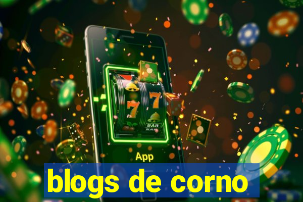 blogs de corno