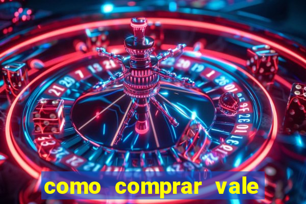 como comprar vale sorte online