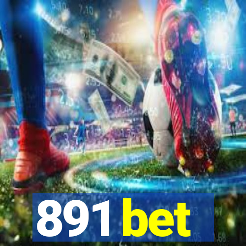 891 bet