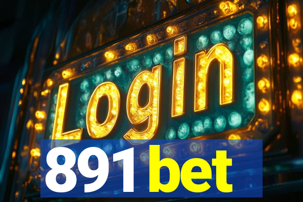 891 bet