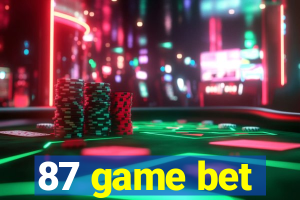 87 game bet