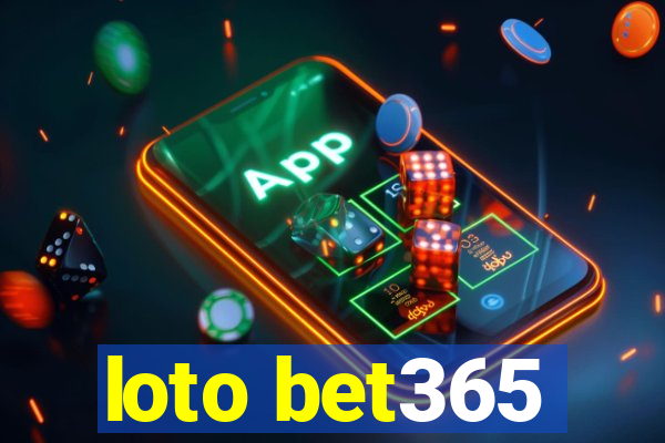 loto bet365