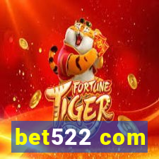 bet522 com