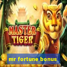 mr fortune bonus