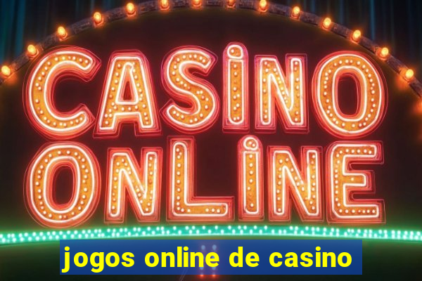 jogos online de casino