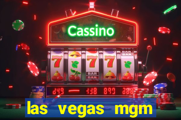 las vegas mgm grand casino