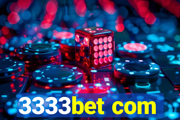 3333bet com