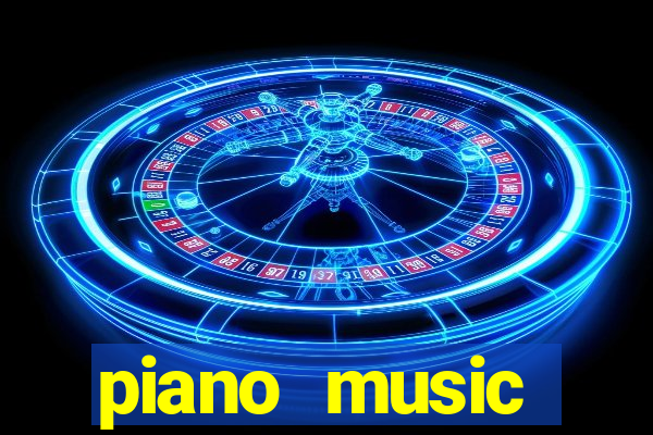 piano music go-jogos edm piano