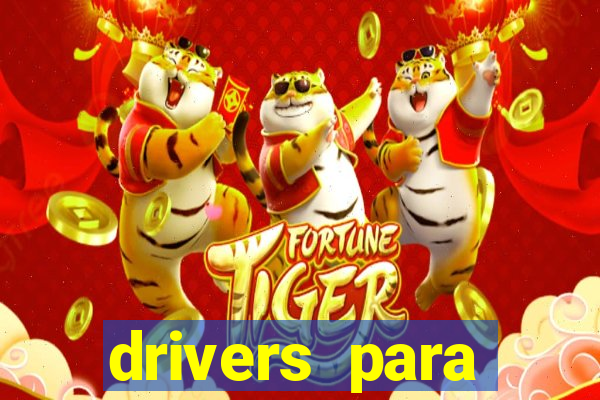 drivers para windows 7 64 bits