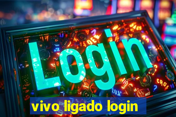 vivo ligado login