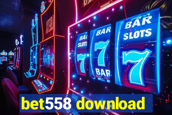 bet558 download