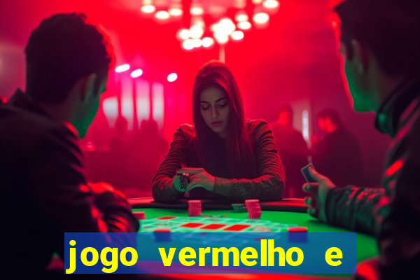 jogo vermelho e preto blaze