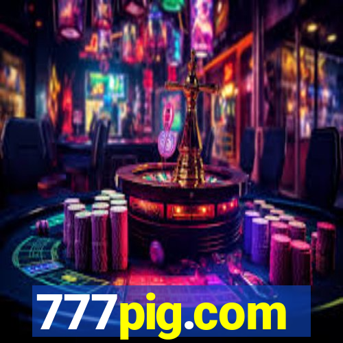 777pig.com