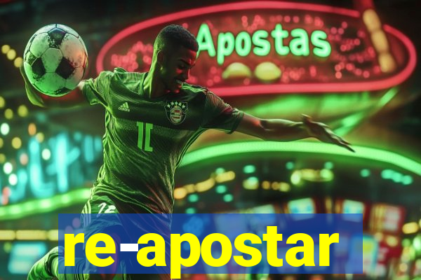 re-apostar sportingbet o que significa