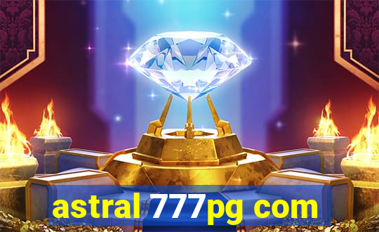 astral 777pg com