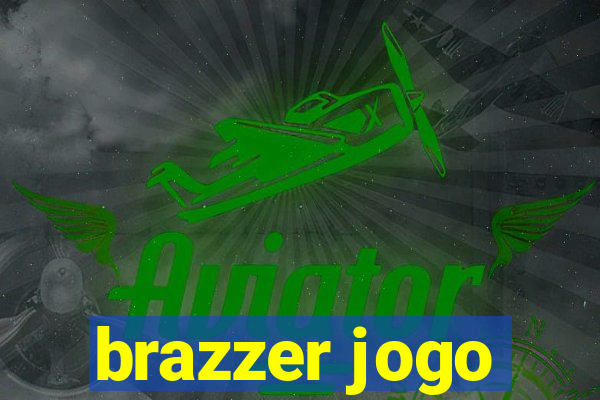 brazzer jogo