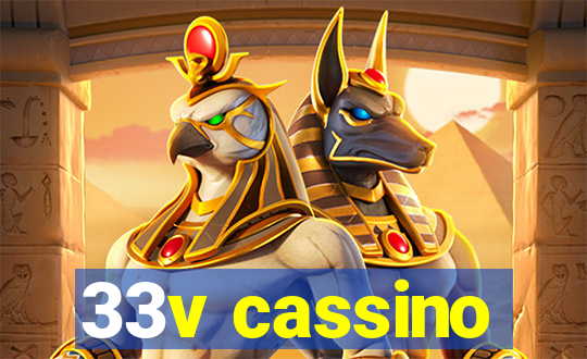 33v cassino