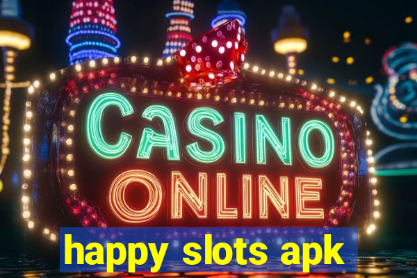 happy slots apk