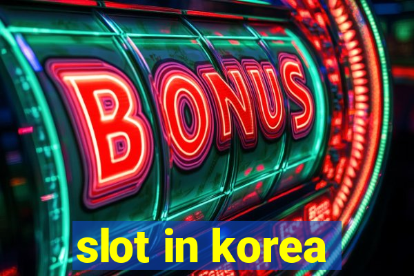 slot in korea