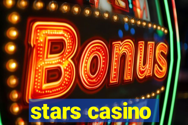 stars casino