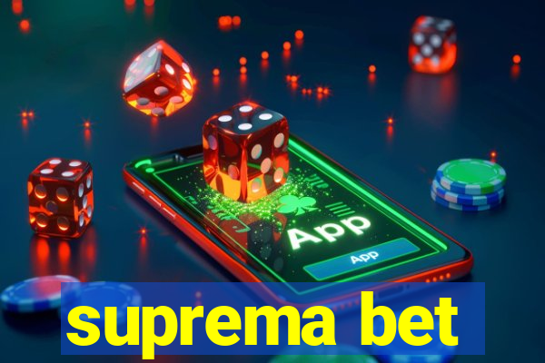 suprema bet