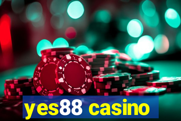 yes88 casino