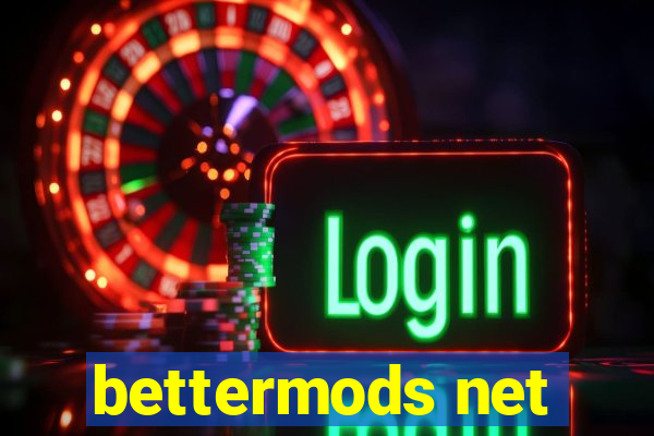 bettermods net