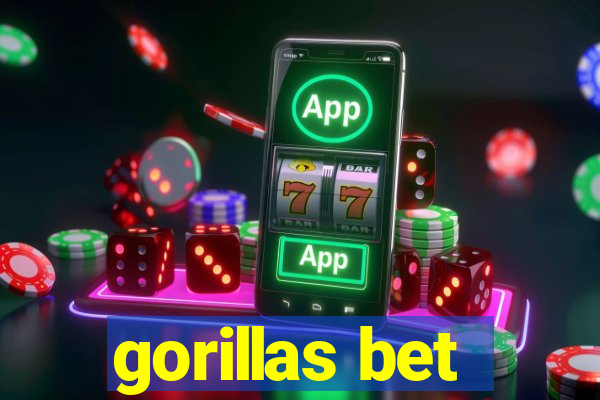 gorillas bet