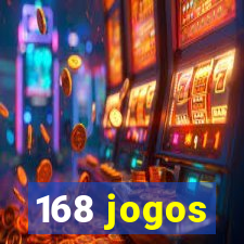 168 jogos