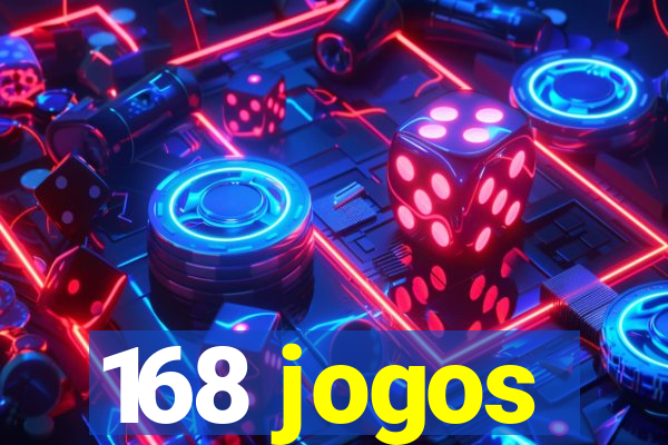 168 jogos