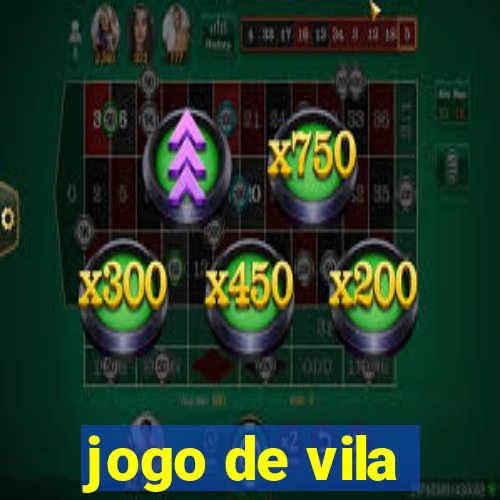 jogo de vila