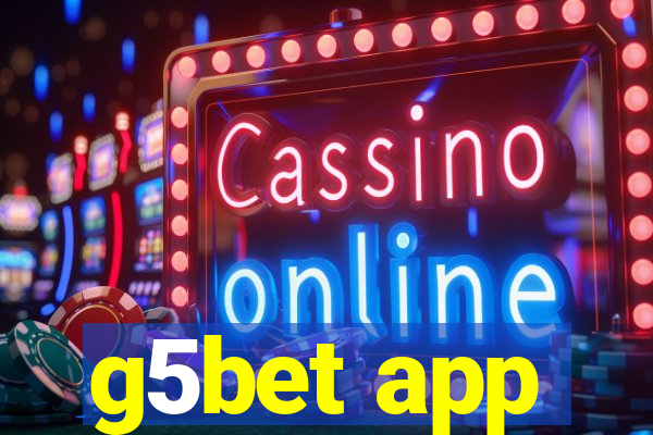 g5bet app