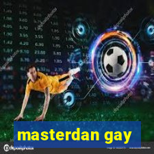 masterdan gay