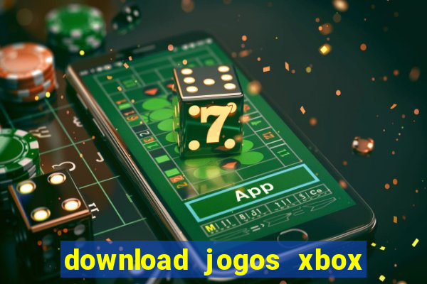 download jogos xbox 360 utorrent