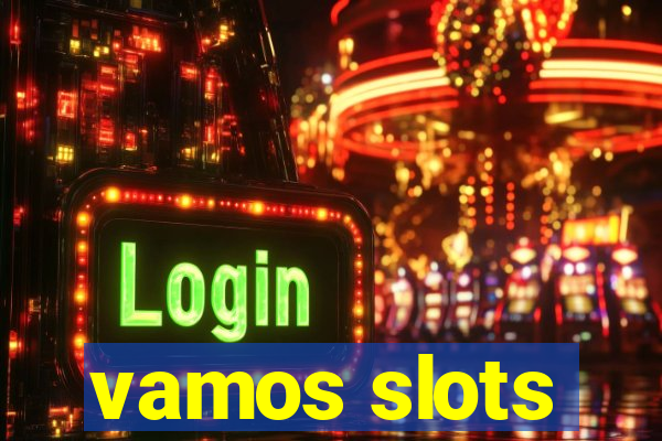 vamos slots